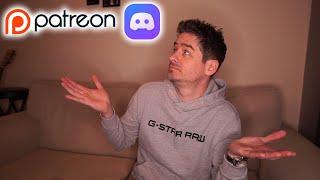 Discord? Patreon? My Reasons!