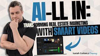 AI-ll In: Transforming Real Estate Marketing with Smart Videos!