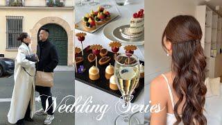 WEDDING SERIES | makeup & hair trial, menu tasting in france, wedding planning update!