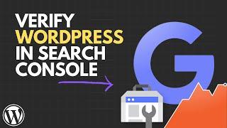 How to Verify WordPress Website in Google Search Console ( 3 Ways)