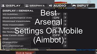 best arsenal settings on mobile (AIMBOT)