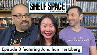 Shelf Space with Kino Lorber | Episode 3 w/ Frank Tarzi and guest Jonathan Hertzberg