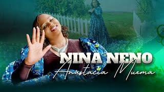 Anastacia Muema - Nina Neno (Official Video)