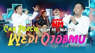 CAK PERCIL - WEDI UJUBMU (NEW MONATA OFFICIAL MUSIC VIDEO)