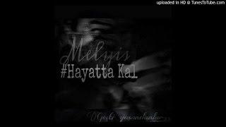 Melyis - Hayatta Kal (2016)