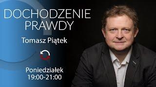 Dochodzenie prawdy - Tomasz Piątek