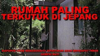 JANGAN BERANI-BERANI MEMASUKI RUMAH TERKUTUK INI !!