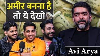 अमीर  Banna Hai To Ye देखो | Best Podcast For Youngster's | RealTalk Clips Ft.@AviArya