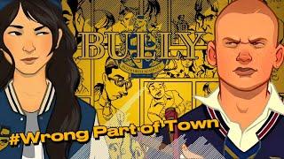 Bully Soundtrack | Wrong Part of Town (HQ - 4k)