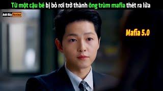 Cậu bé mồ côi được ông trùm mafia nhận nuôi và cái kết - Review phim hàn