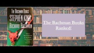 The Bachman Books - Ranked