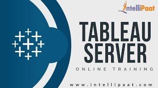 Tableau Server Project Demo | Tableau Server Training | Tableau Server Online Training | Intellipaat