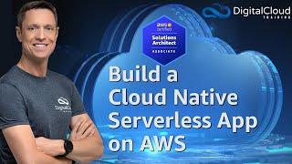 Build a Cloud Native Serverless App on AWS