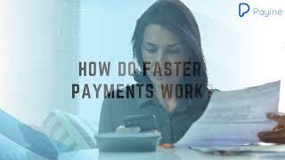 Faster Payments: What They Are and How They Work