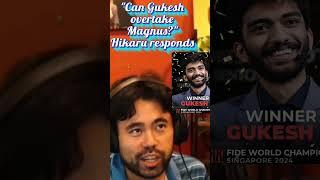 Can Gukesh Overtake Magnus??? Hikaru Reacts !!!