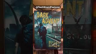 The HATMAN’S Horror Library Selection Dark Advent by Brian Hodge.