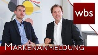 Wie kann man eine Marke anmelden? | Kanzlei WBS