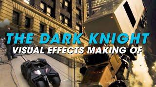 THE DARK KNIGHT visual effects behind the scenes