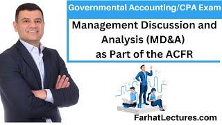 Management Discussion and Analysis (MD&A) Annual Comprehensive Financial Report (ACFR). CPA Exam