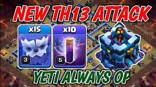 NEW TH13 Attack | YETI + BAT SPELL Attack Strategy!! Mass Yeti Legend Push Attack | Sui Lalo guide