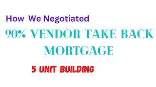 How to Negotiate 90% Vendor Take Back Mortgage - Real Estate Investing in Saint John, NB