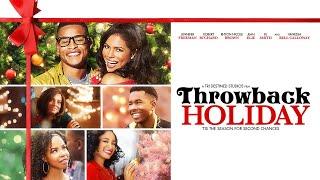 Throwback Holiday  | Heartwarming and Tender Romantic Comedy Starring  Jennifer Freeman