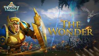 Lords Mobile - "The Wonder" Arrives!