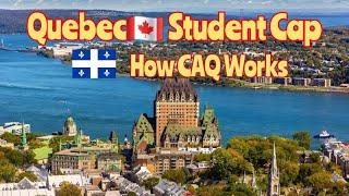 Quebec Allocated Student CAP|| How CAQ Works!!||PRPathways