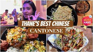 THANE'S BEST CHINESE | CANTONESE CHINESE | MUST TRY #thanefoodie #cantonesethane #thane