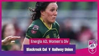 #EnergiaAIL Highlights Women’s Round 3: Blackrock College v Railway Union