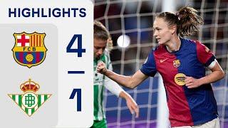 FC BARCELONA 4 - 1 REAL BETIS FÉMINAS | RESUMEN LIGA F