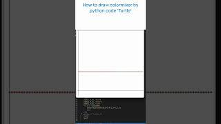 How to draw colormixer by python code 'Turtle' #codeSource