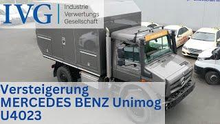 Versteigerung MERCEDES BENZ Unimog U4023 I IVG