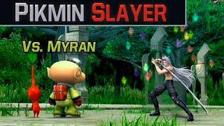 Sephiroth the pikmin destroyer. FT5 vs Myran