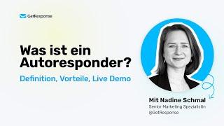 Was ist ein Autoresponder? - GetResponse Tutorial