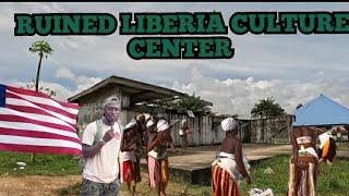 LIBERIA ABANDONED CULTURE CENTER