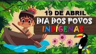 19 de abril - Dia dos Povos Indígenas | Cultura indígena | História dos índios