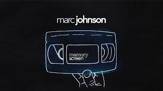 MemoryScreen #25 Marc Johnson