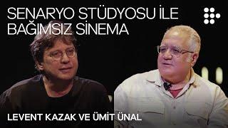 Senaryo Stüdyosu ile Bağımsız Sinema | Ümit Ünal