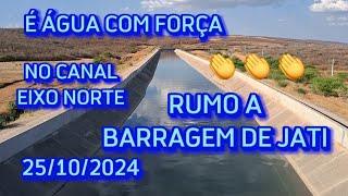 Transposição do Rio São Francisco Canal Eixo Norte 25/10/2024