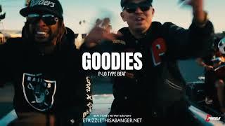 *FREE* P-LO TYPE BEAT - "GOODIES" | E-40 TYPE BEAT | BAY AREA TYPE BEAT 2023