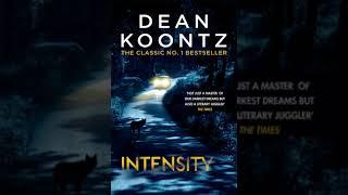 Dean Koontz - Intensity | Audiobook Mystery, Thriller & Suspense - Part 1