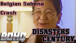 Disasters Of The Century | The Belgian Sabena Crash