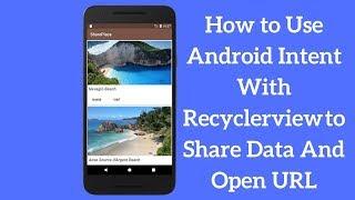 How to Use Android Share Intent With Recyclerview (Demo)
