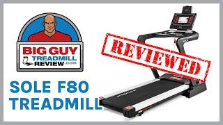 Sole F80 Treadmill Review - 2024 Model - BigGuyTreadmillReview.com