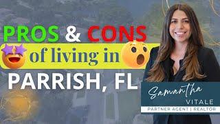 Moving to Parrish, Florida: (Pros and Cons)