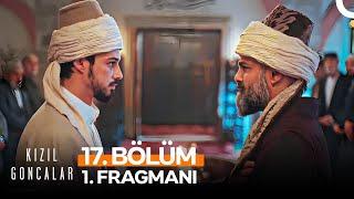 Kızıl Goncalar 17. Bölüm 1. Fragmanı | "Kaybedersem, Yıllarca Hücrede Kalacağım"