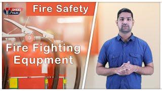 Types of Fire Fighting Equipment || Portable & Fixed Fighting Equipment - Fire Safety