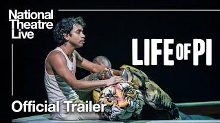 Life of Pi | Official Trailer | National Theatre Live