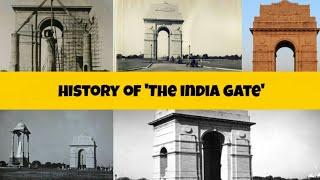 The India Gate | History about The India Gate | History in English